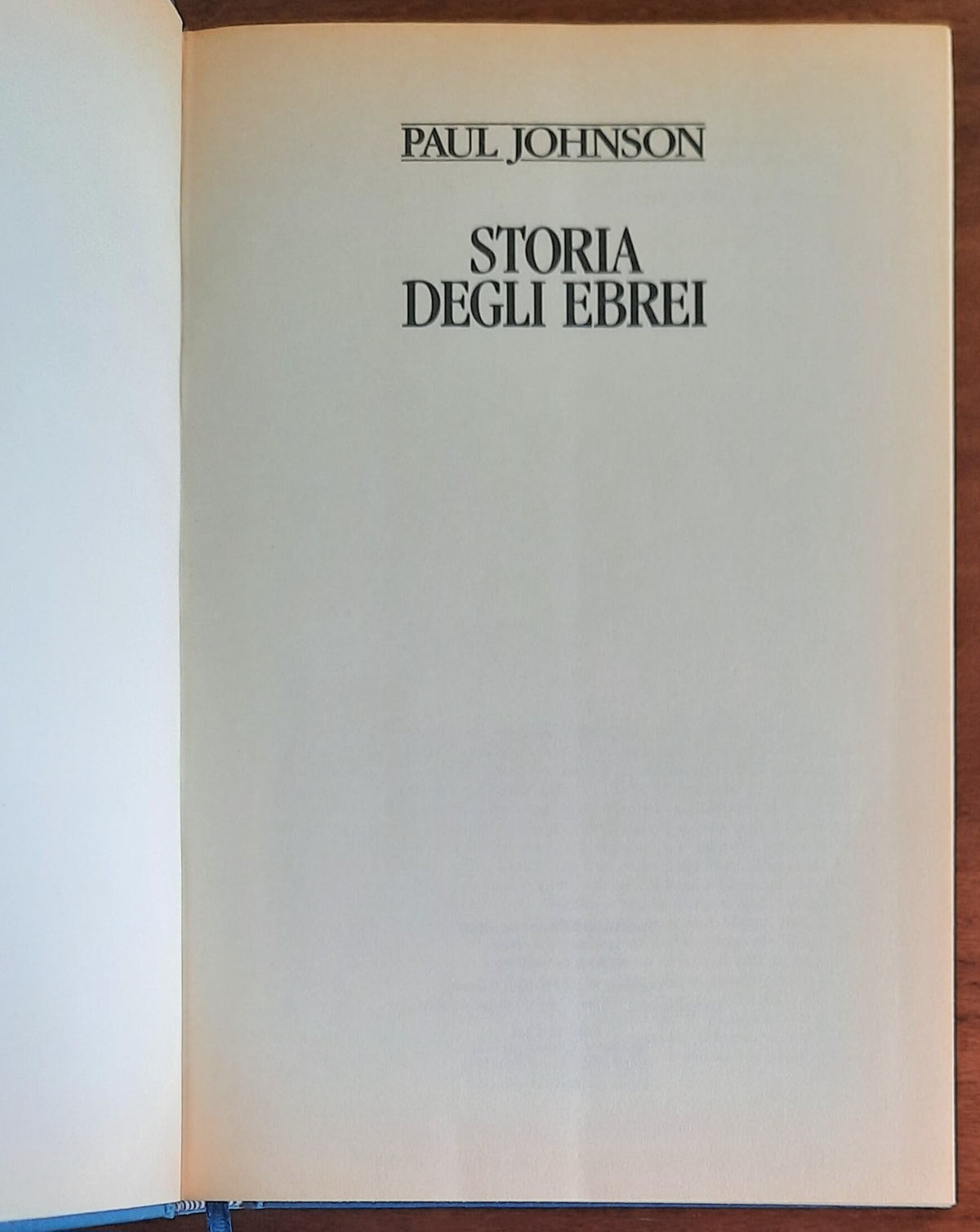 Storia degli Ebrei - di Paul Johnson - Ed. Club