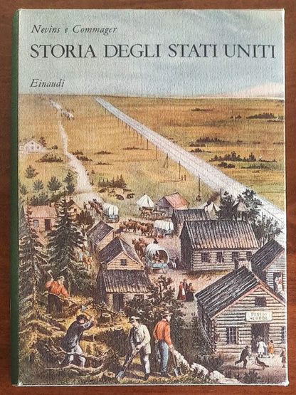 Storia degli Stati Uniti - Einaudi - Biblioteca di cultura storica