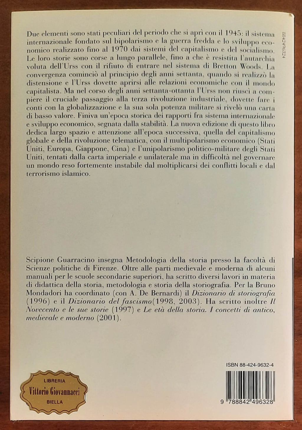 Storia degli ultimi sessant’anni. Dalla guerra mondiale al conflitto globale