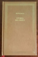 Storia dei Greci - di Indro Montanelli - CDE