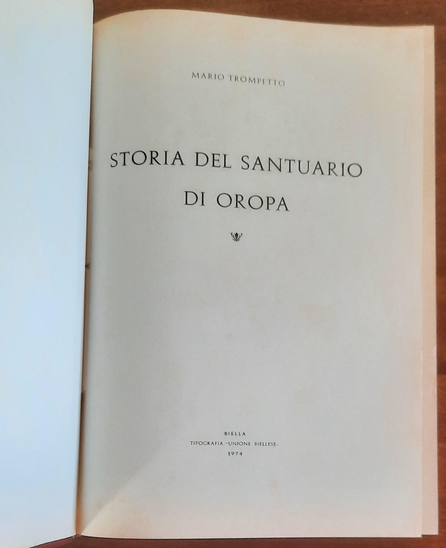 Storia del Santuario di Oropa - Tipografia e Libreria Unione Biellese