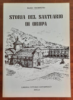 Storia del Santuario di Oropa - di Canonico Mario Trompetto