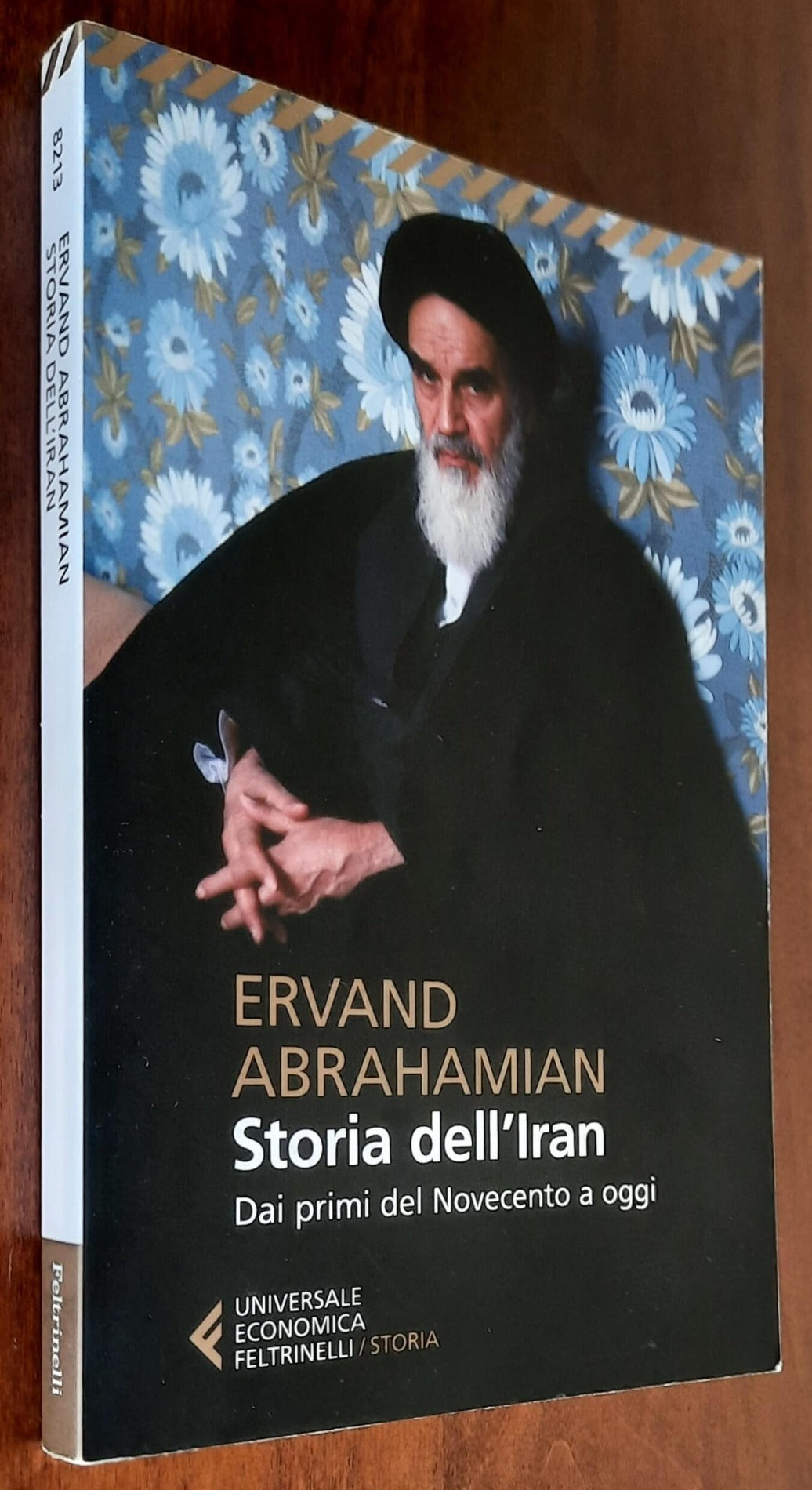 Storia dell’Iran. Dai primi del Novecento a oggi - Feltrinelli