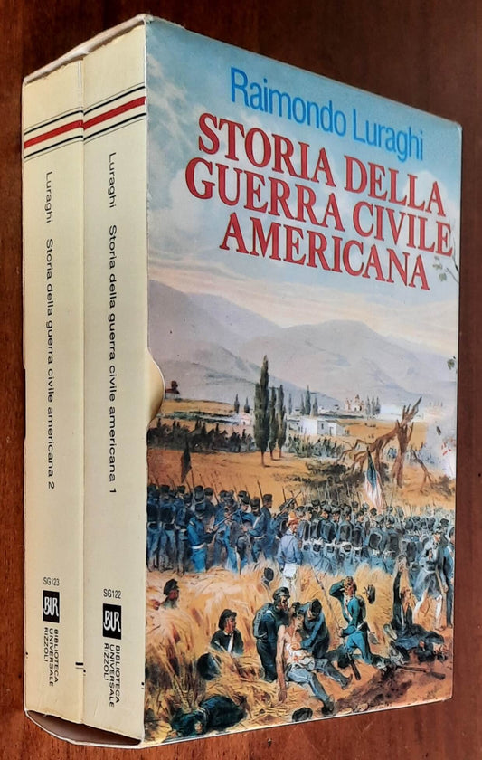 Storia della Guerra civile Americana - in 2 vol - di Raimondo Luraghi - B.U.R