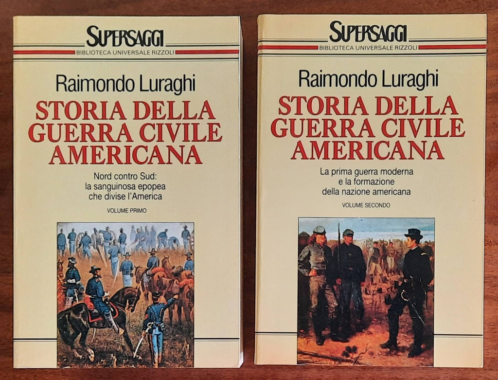 Storia della Guerra civile Americana - in 2 vol - di Raimondo Luraghi - B.U.R