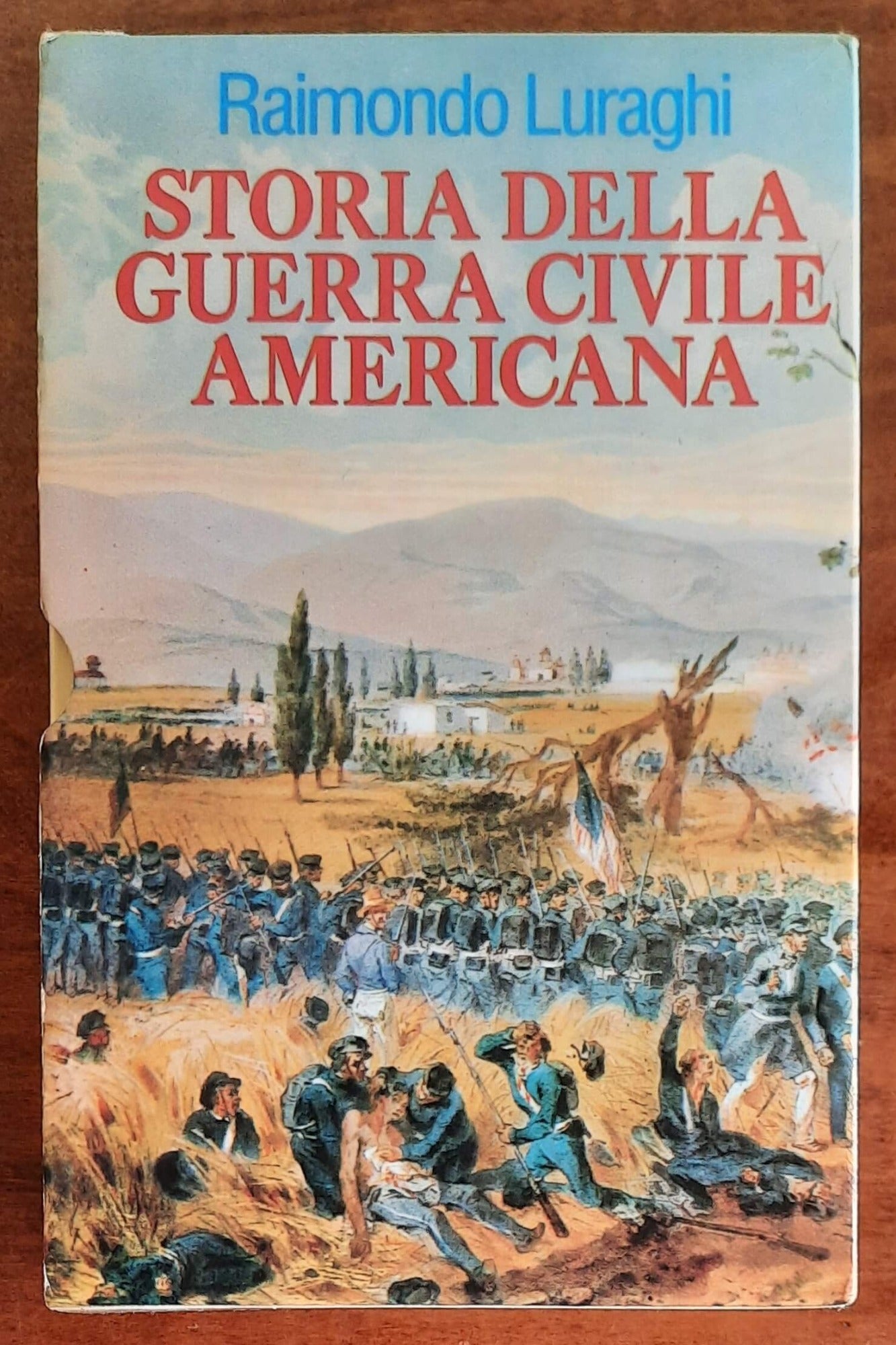 Storia della Guerra civile Americana - in 2 vol - di Raimondo Luraghi - B.U.R