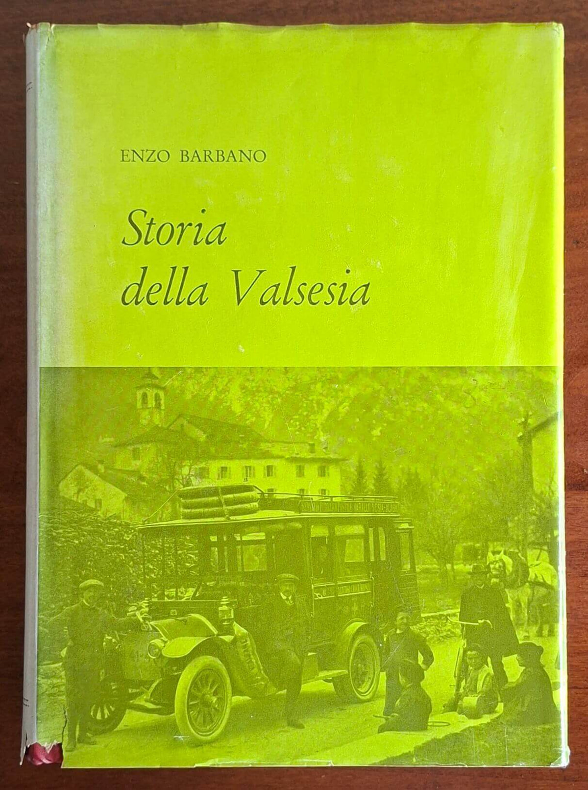 Storia della Valsesia. Età contemporanea 1861-1943 - Enzo Barbano