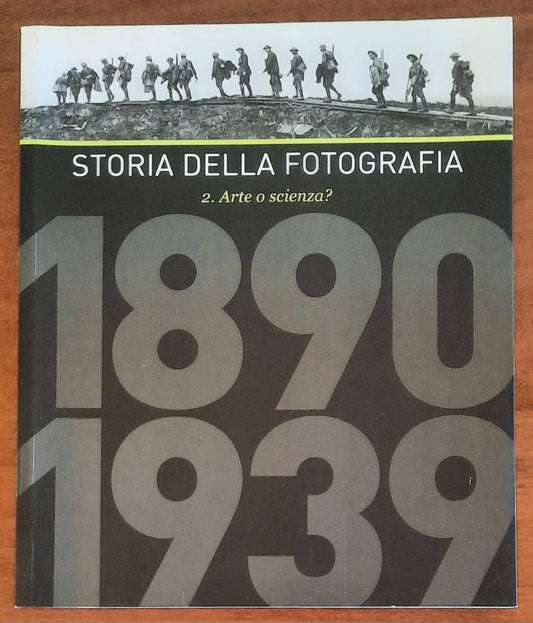 Storia della fotografia 1890-1939 - Arte o scienza - vol. 2 - Tom Ang