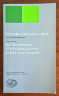 Storia della letteratura inglese Vol. II - Dal Romanticismo all’età contemporanea. Le letterature in inglese
