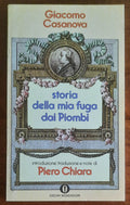 Storia della mia fuga dai Piombi - di Giacomo Casanova
