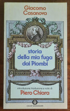 Storia della mia fuga dai Piombi - di Giacomo Casanova