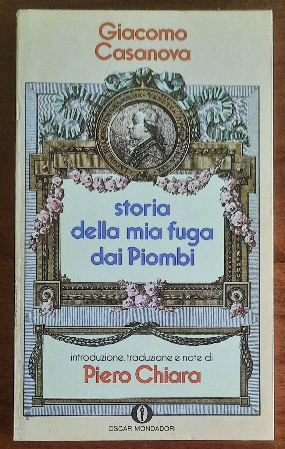 Storia della mia fuga dai Piombi - di Giacomo Casanova