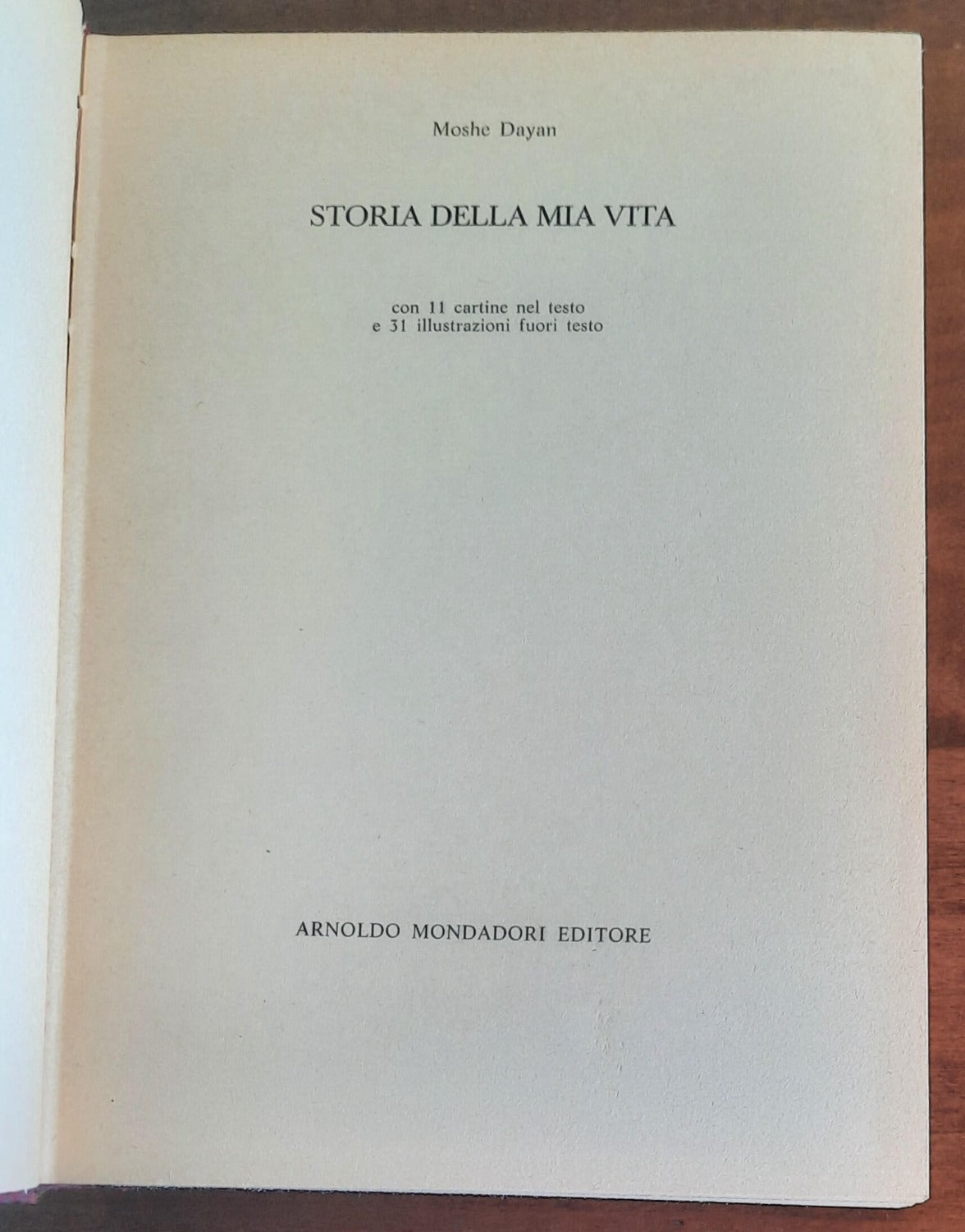 Storia della mia vita - di Moshe Dayan