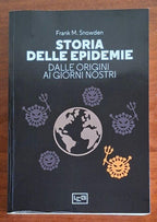 Storia delle epidemie. Dalle origini ai nostri giorni - LEG