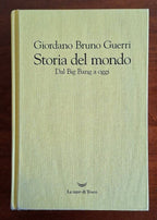 Storia del mondo. Dal Big Bang a oggi - Giordano Bruno Guerri