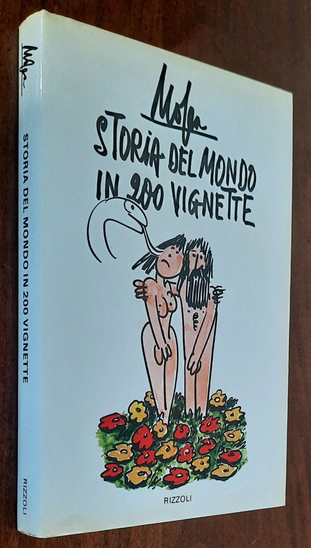 Storia del mondo in 200 vignette - di Giovanni Mosca - Rizzoli