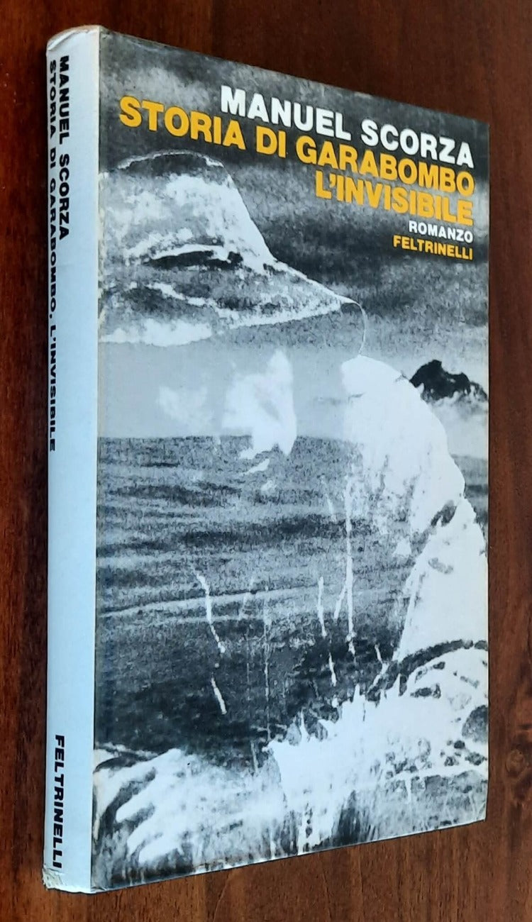 Storia di Garabombo, l’Invisibile - Libreria Biellese