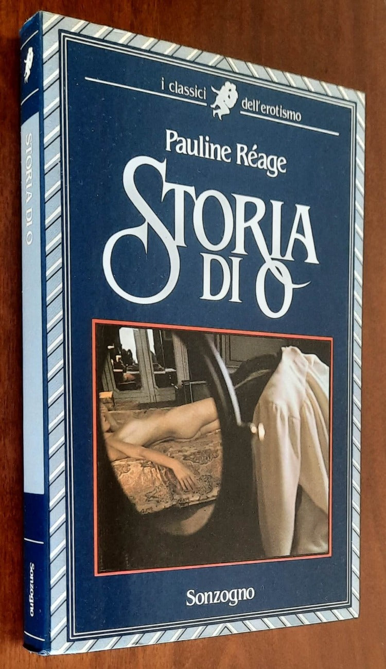 Storia di O - di Pauline Réage - Sonzogno