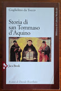 Storia di san Tommaso d'Aquino - Jaca Book - Biblioteca di Cultura Medievale