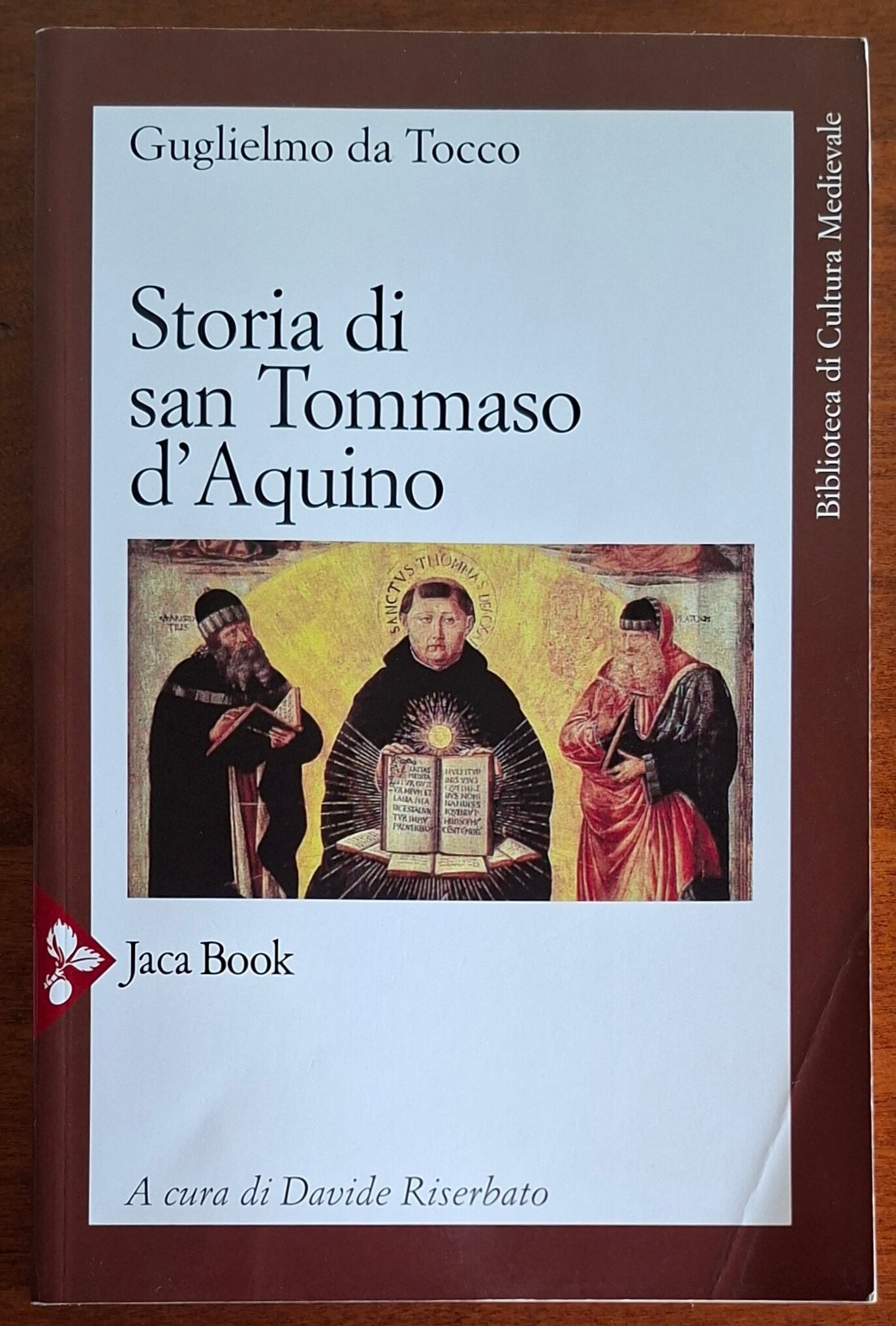 Storia di san Tommaso d'Aquino - Jaca Book - Biblioteca di Cultura Medievale