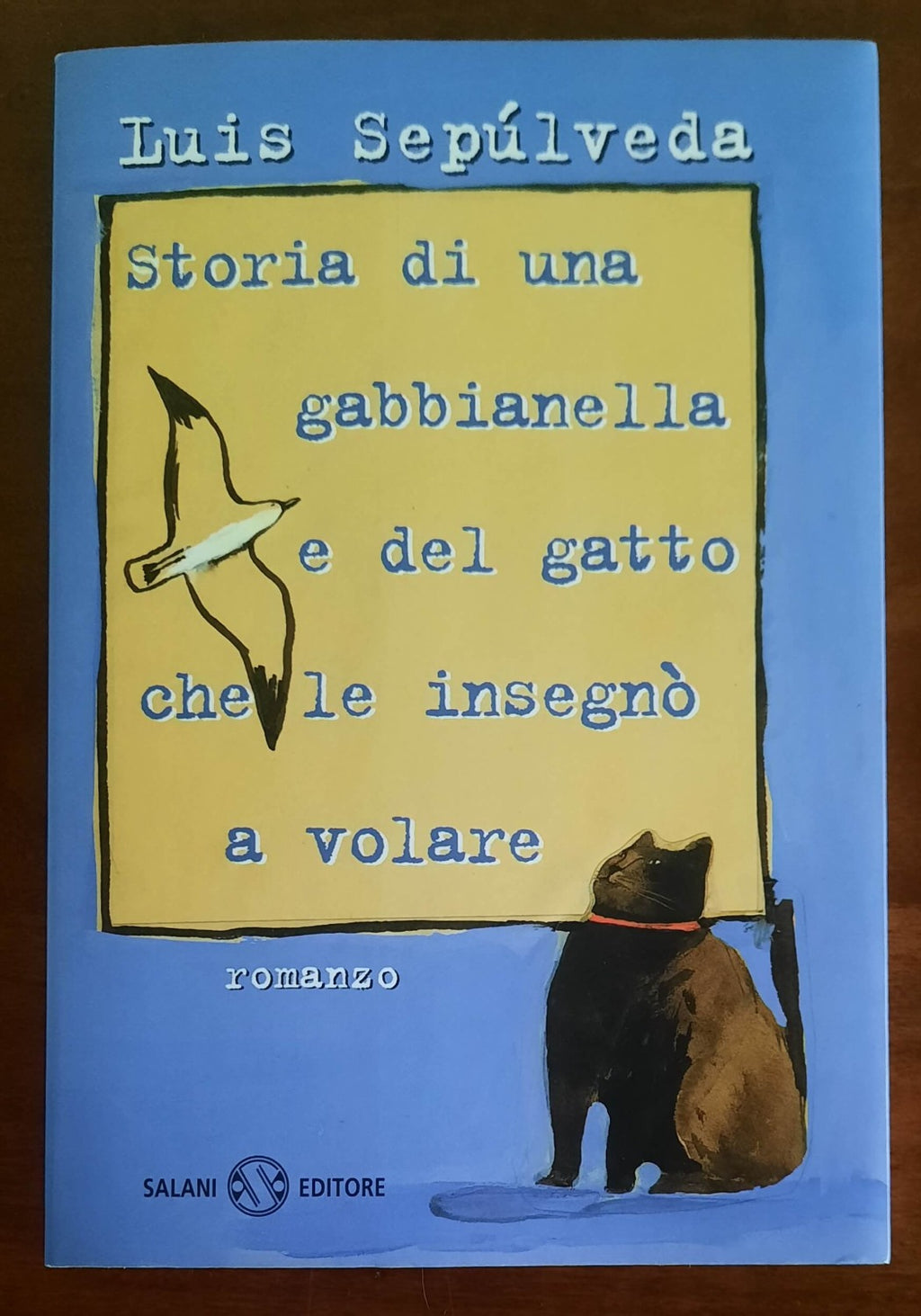 Storia di una gabbianella e del gatto che le insegnò a volare