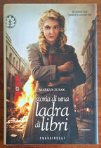 Storia di una ladra di libri - di Markus Zusak - Frassinelli