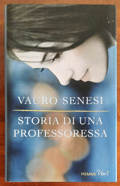 Storia di una professoressa - di Vauro Senesi - Piemme
