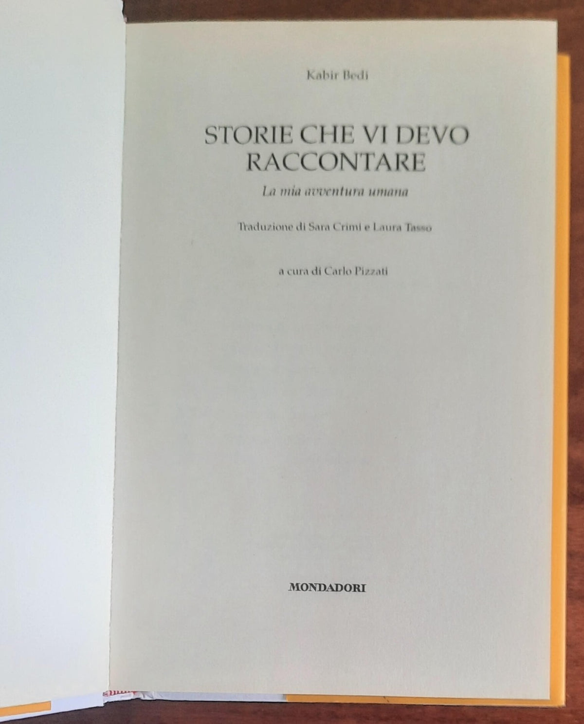 Storie che vi devo raccontare. La mia avventura umana - di Kabir Bedi