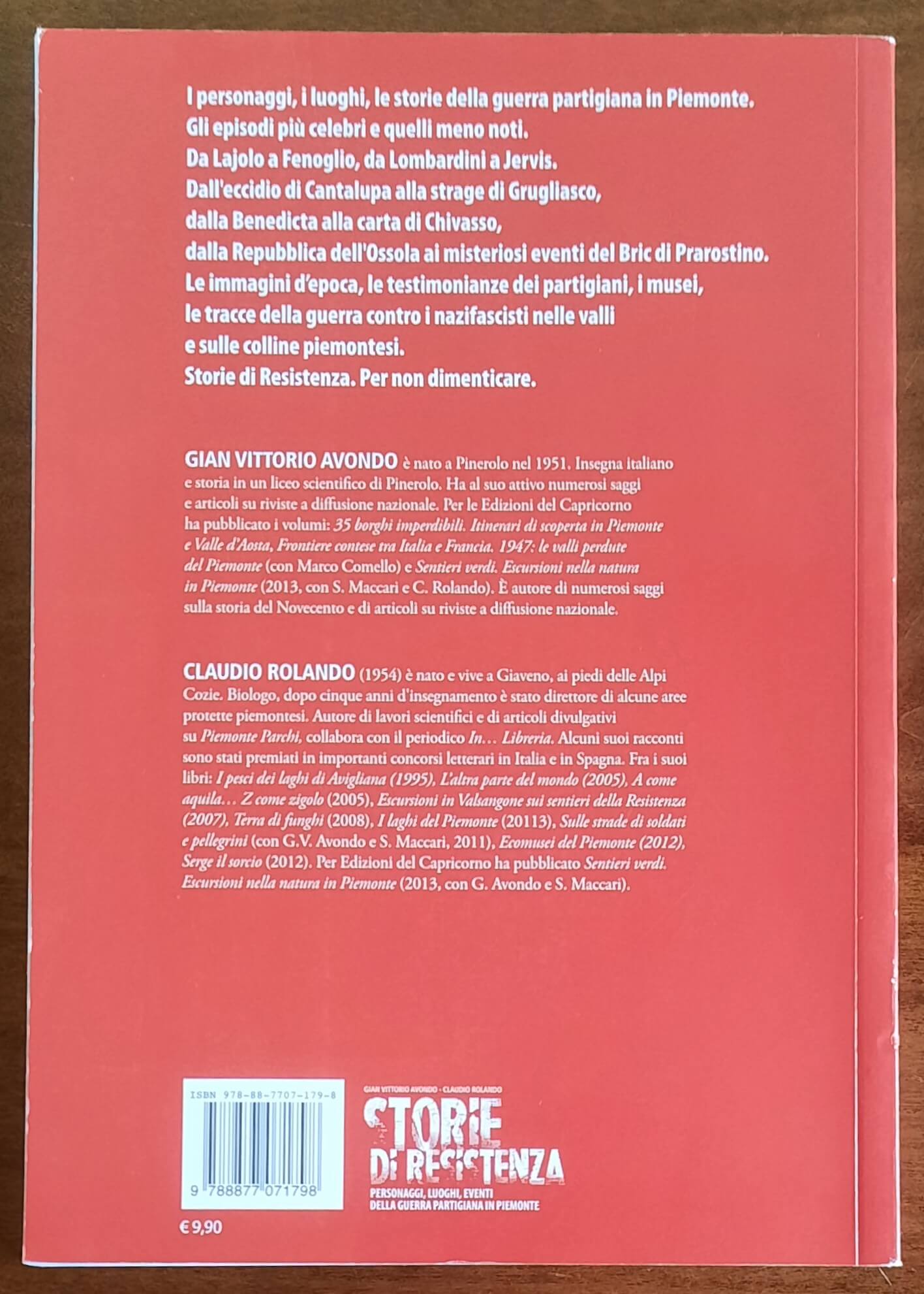 Storie di Resistenza. Personaggi, luoghi, eventi della guerra partigiana in Piemonte