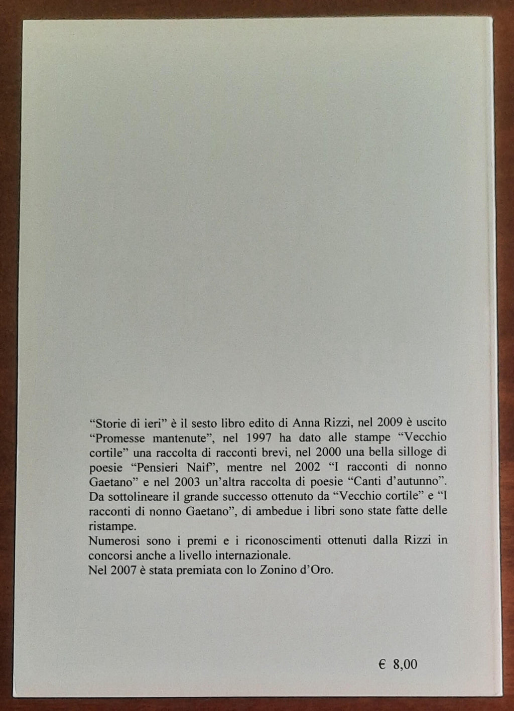 Storie di ieri. Anna racconta - di Anna Rizzi