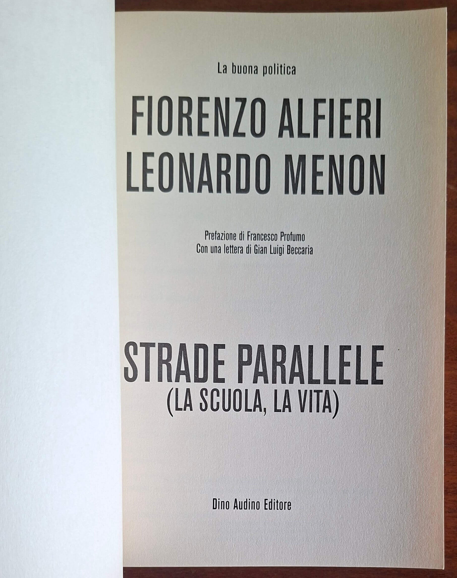 Strade parallele (la scuola, la vita). Dialogo tra un insegnante degli anni '70 e uno studente di oggi
