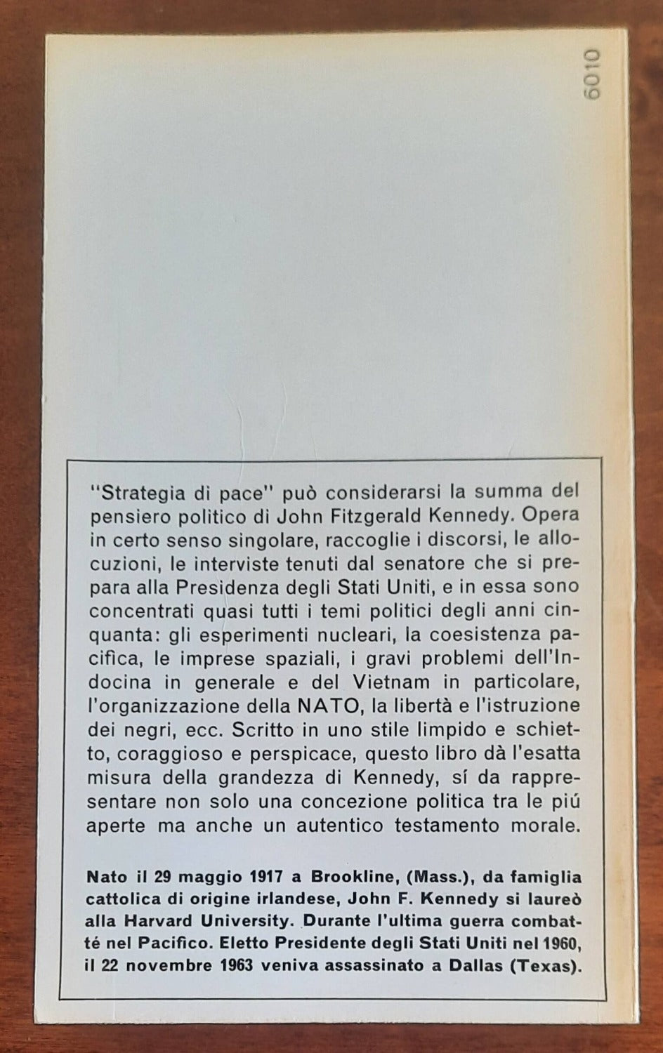 Strategia di pace. I discorsi della nuova frontiera di John Fitzgerald Kennedy