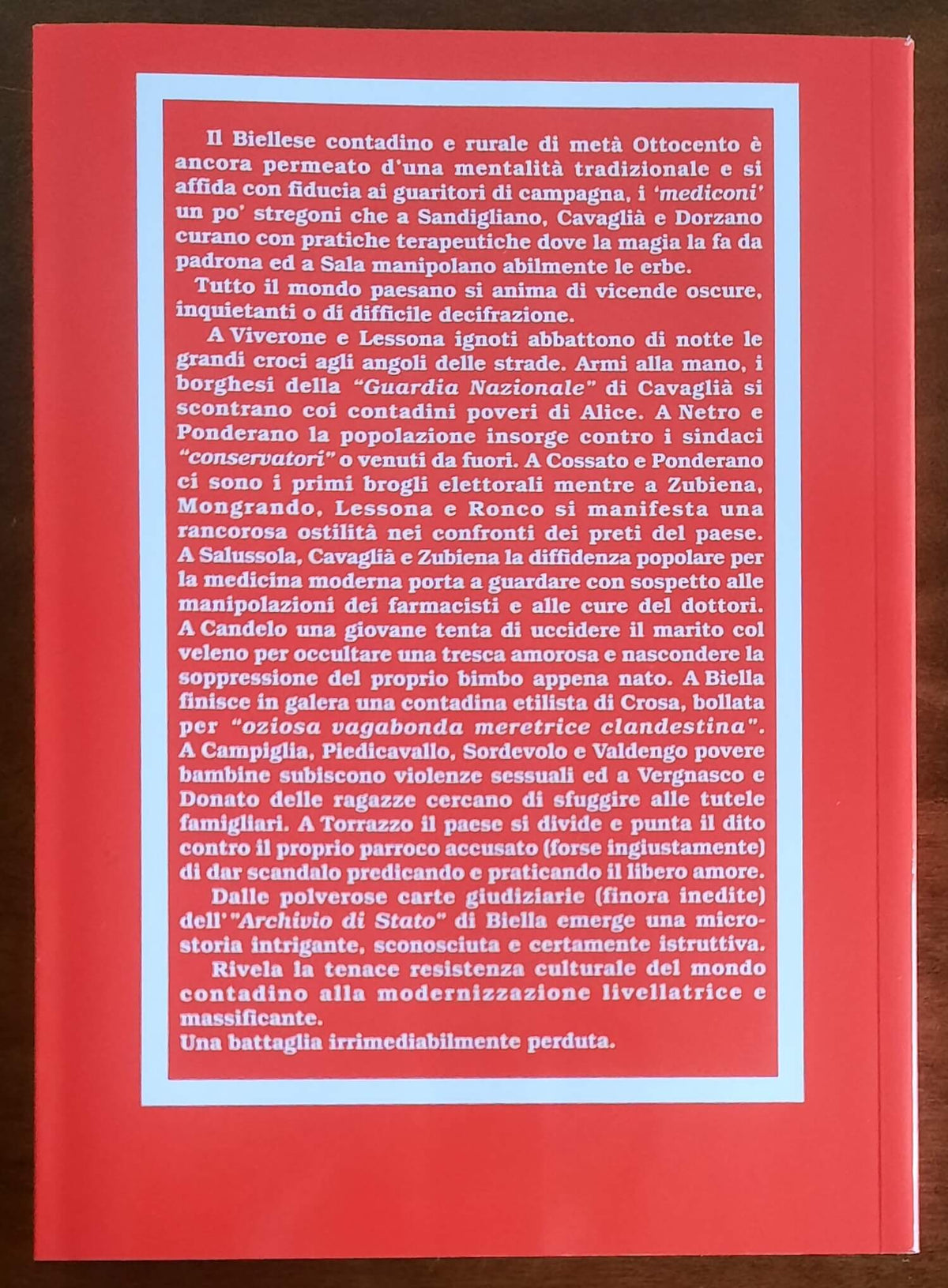 Stregoni e malfattori di campagna. I guaritori contadini di Cavaglià, Dorzano, Sala, Sandigliano, la meretrice vagabonda di Crosa, il prete libertino di Torrazzo