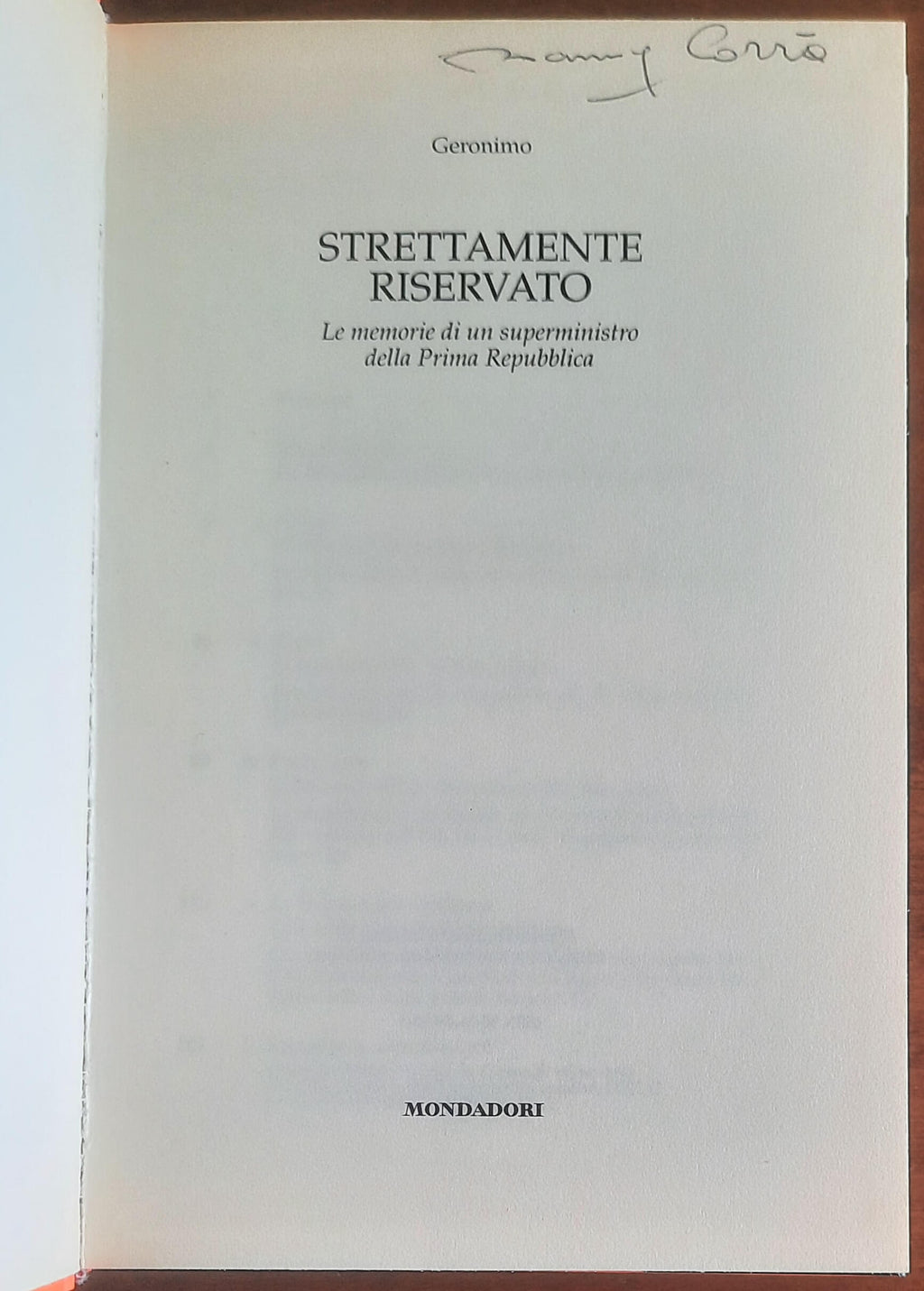 Strettamente riservato: le memorie di un superministro della Prima Repubblica