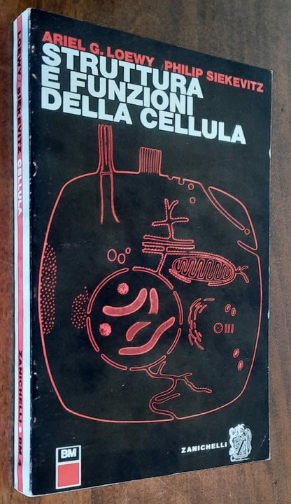 Struttura e funzioni della cellula - Zanichelli - 1967