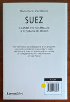 Suez. Il canale che ha cambiato la geografia del mondo - Rusconi