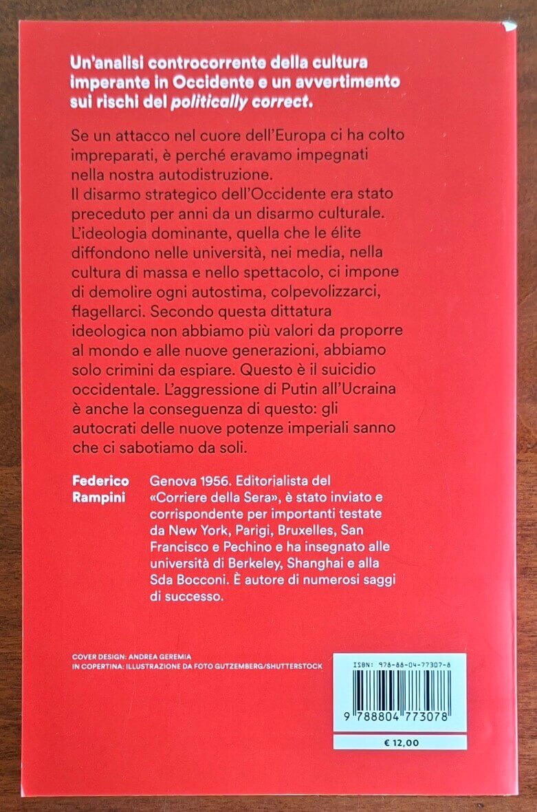 Suicidio occidentale. Perché è sbagliato processare la nostra storia e cancellare i nostri valori