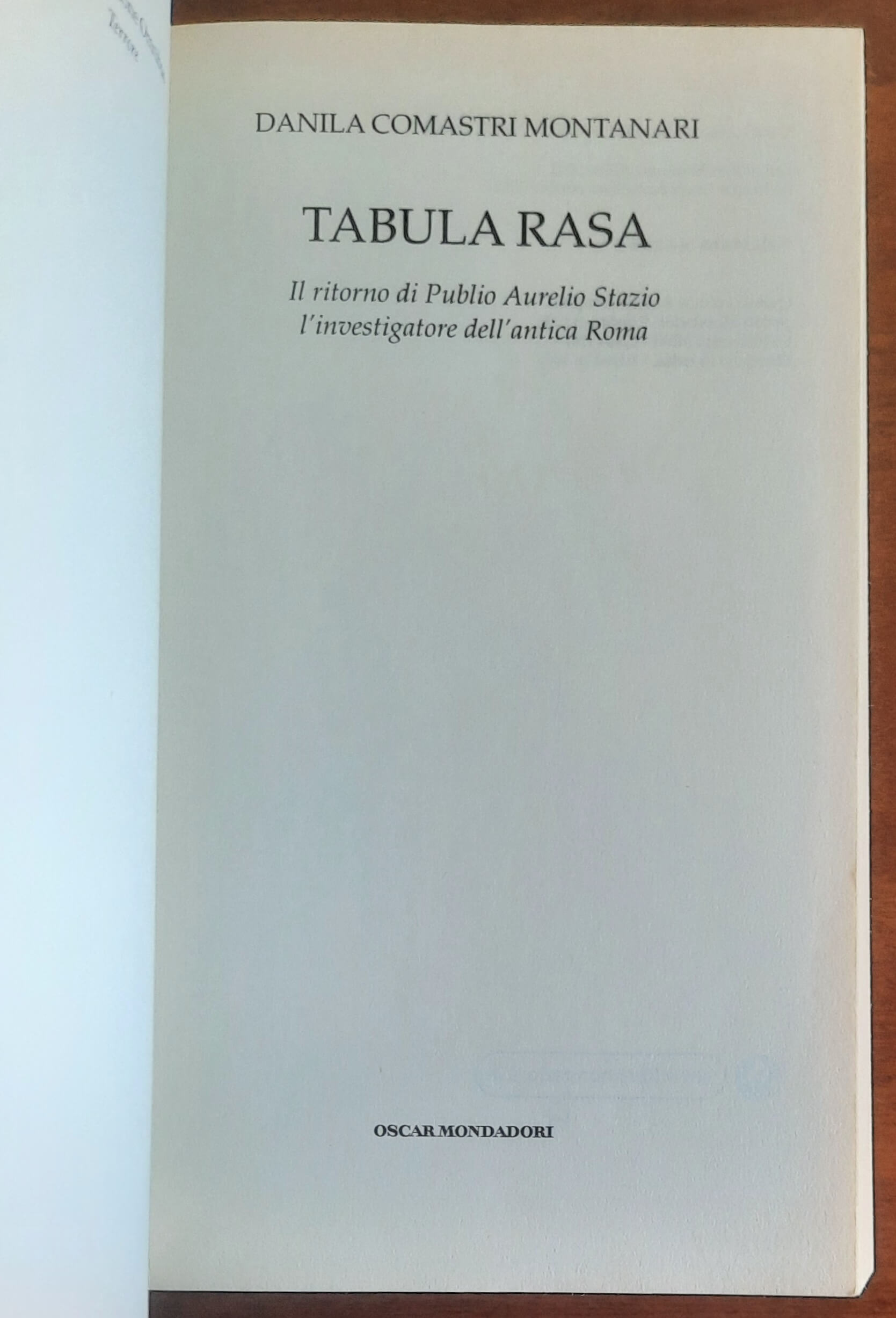 Tabula rasa. Il ritorno di Publio Aurelio Stazio l'investigatore dell'antica Roma