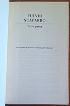 Talis pater. Padri, figli e altro ancora - Fulvio Scaparro - Biblioteca dei genitori