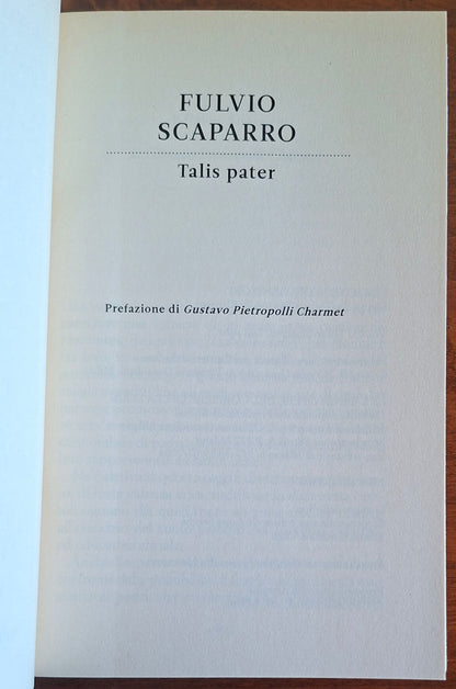 Talis pater. Padri, figli e altro ancora - Fulvio Scaparro - Biblioteca dei genitori