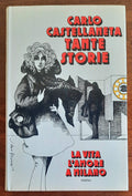 Tante storie. La vita l’amore a Milano - Libreria Biellese