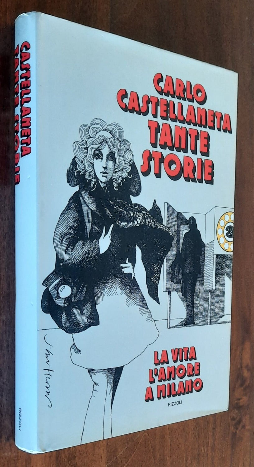 Tante storie. La vita l’amore a Milano - Libreria Biellese
