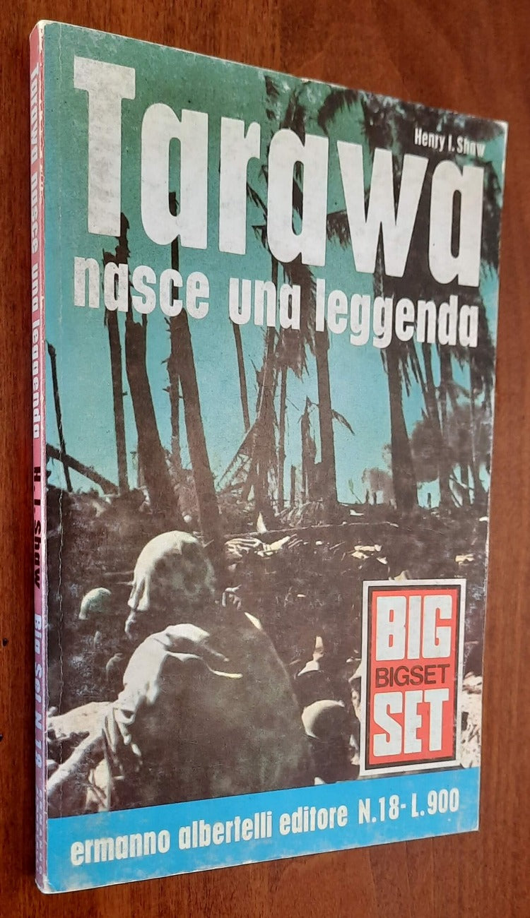 Tarawa nasce una leggenda - Libreria Biellese