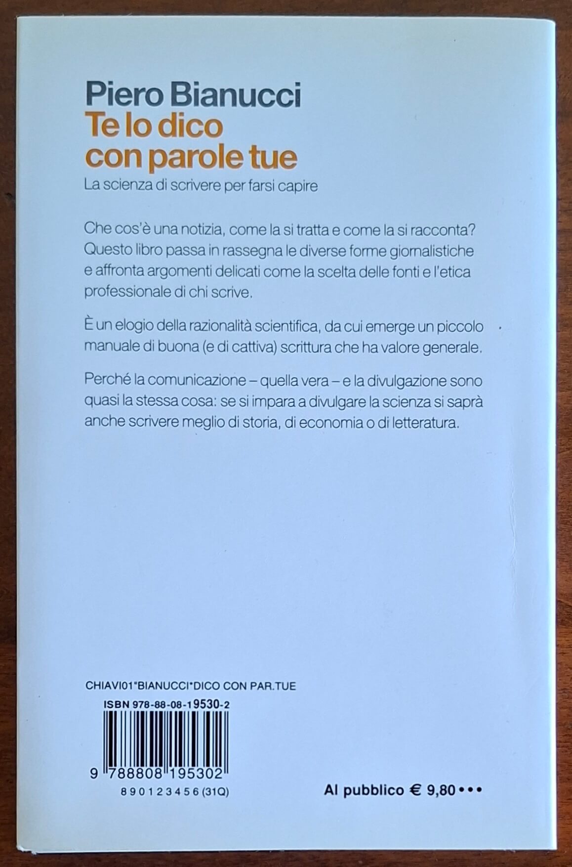 Te lo dico con parole tue. La scienza di scrivere per farsi capire