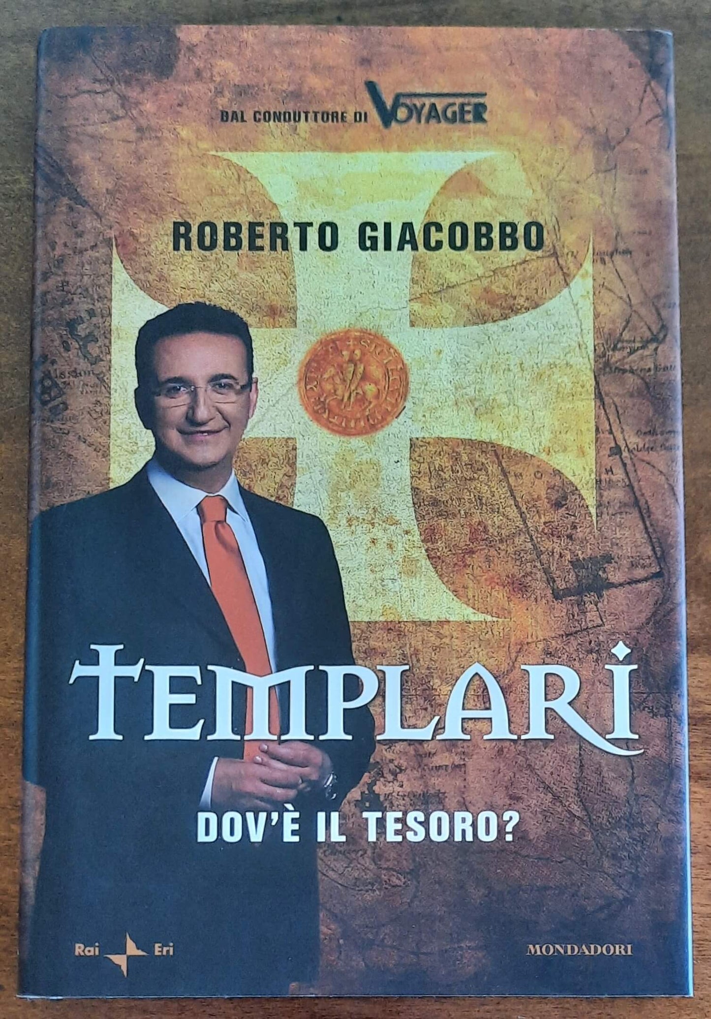 Templari. Dov’è il tesoro - Mondadori - Rai Eri