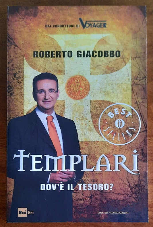 Templari. Dov’è il tesoro - Mondadori Oscar Rai Eri