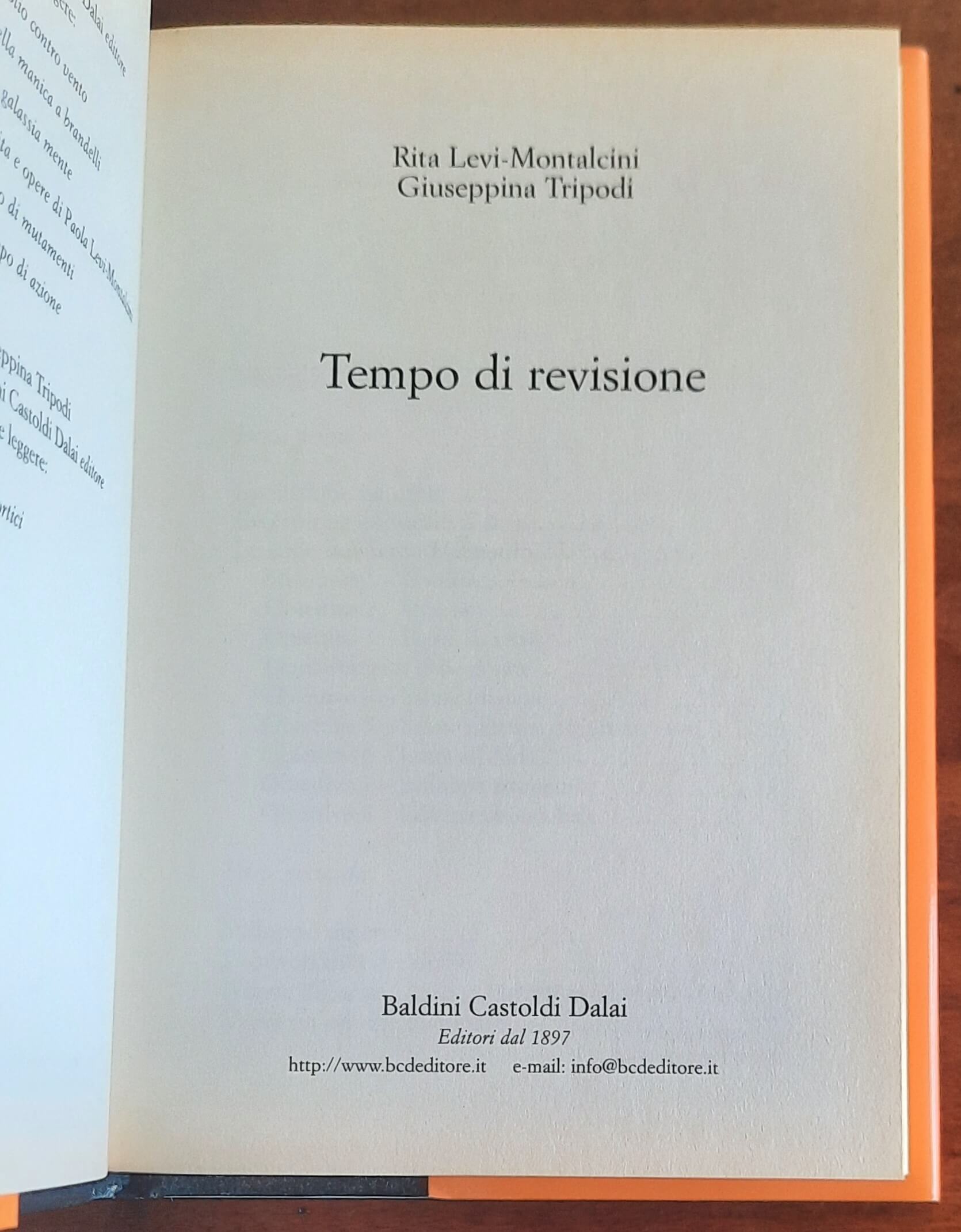 Tempo di revisione - di Rita Levi-montalcini - Baldini Castoldi