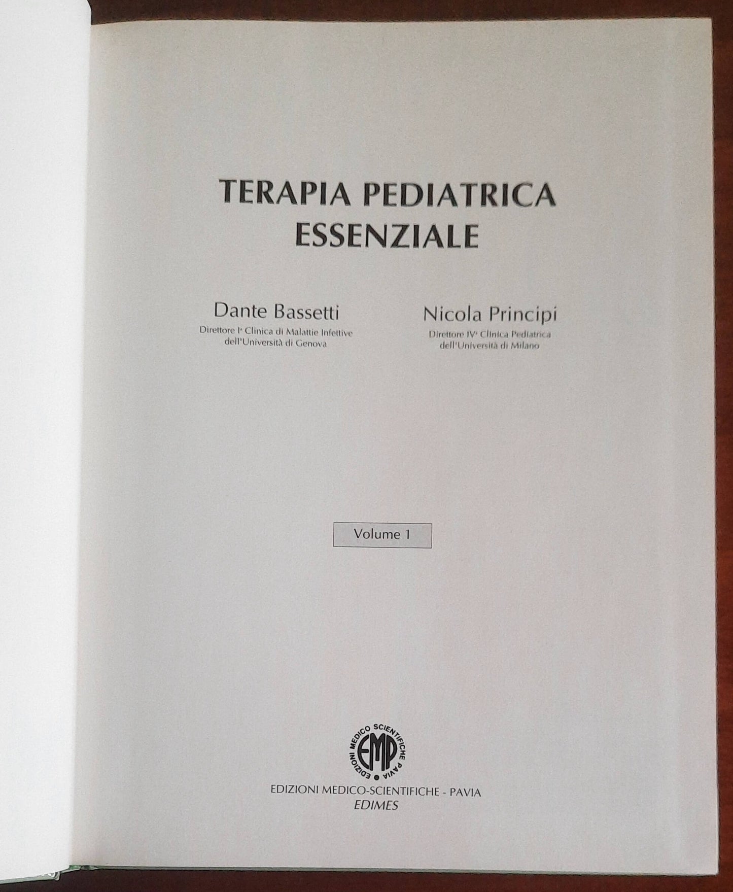 Terapia Pediatrica Essenziale - in due vol. - Dante Bassetti