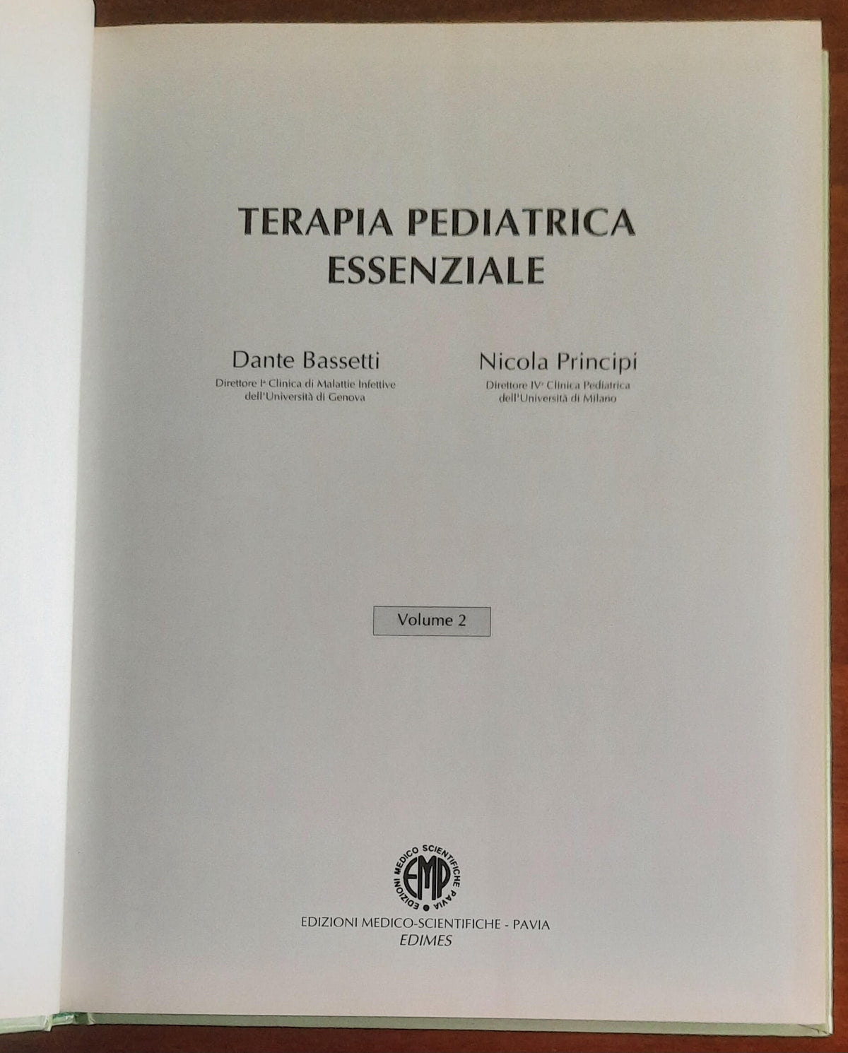 Terapia Pediatrica Essenziale - in due vol. - Dante Bassetti