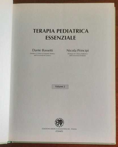 Terapia Pediatrica Essenziale - in due vol. - Dante Bassetti